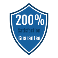 200% Satisfaction Guarantee